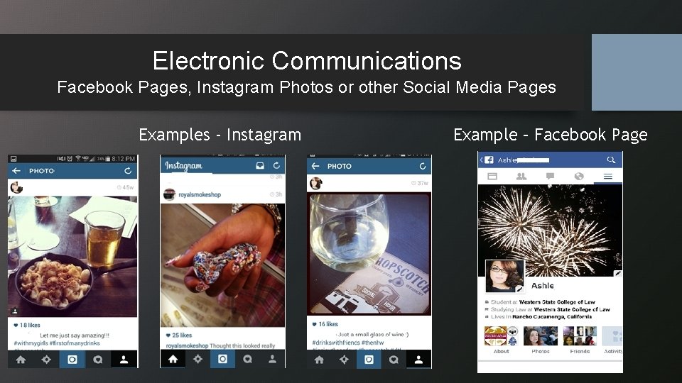 Electronic Communications Facebook Pages, Instagram Photos or other Social Media Pages Examples - Instagram