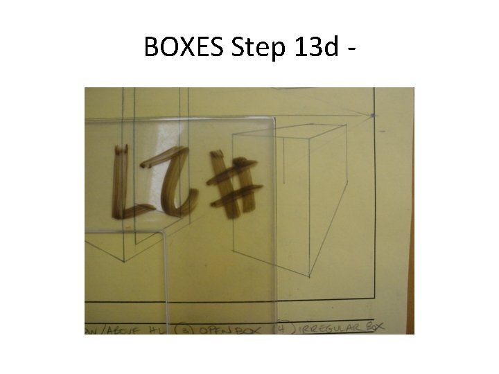 BOXES Step 13 d - 