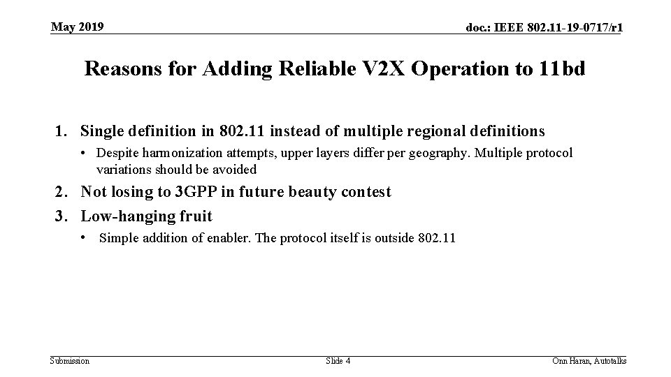 May 2019 doc. : IEEE 802. 11 -19 -0717/r 1 Reasons for Adding Reliable