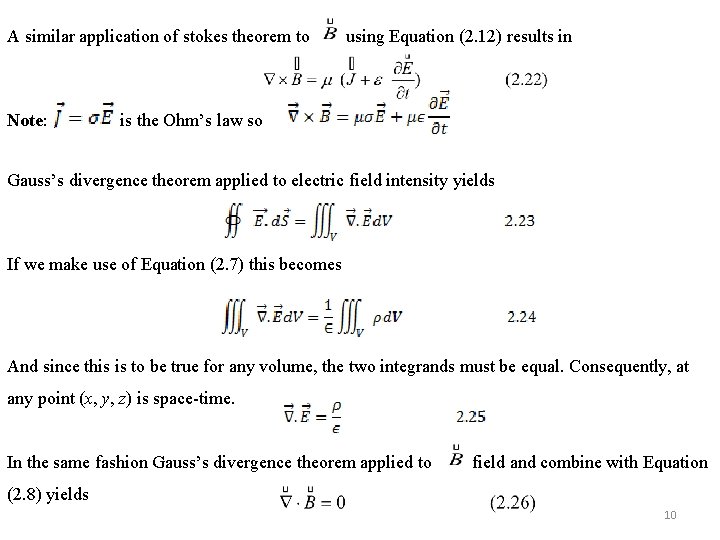 A similar application of stokes theorem to Note: using Equation (2. 12) results in