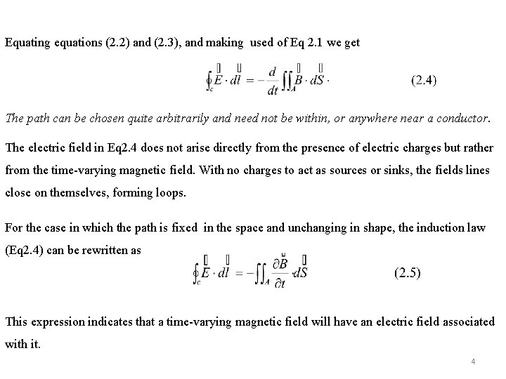 Equating equations (2. 2) and (2. 3), and making used of Eq 2. 1