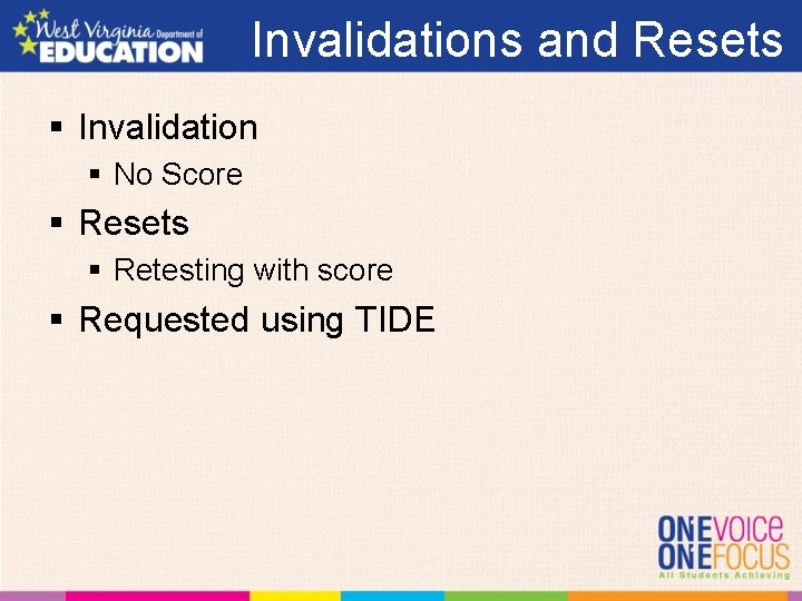 Invalidations and Resets § Invalidation § No Score § Resets § Retesting with score