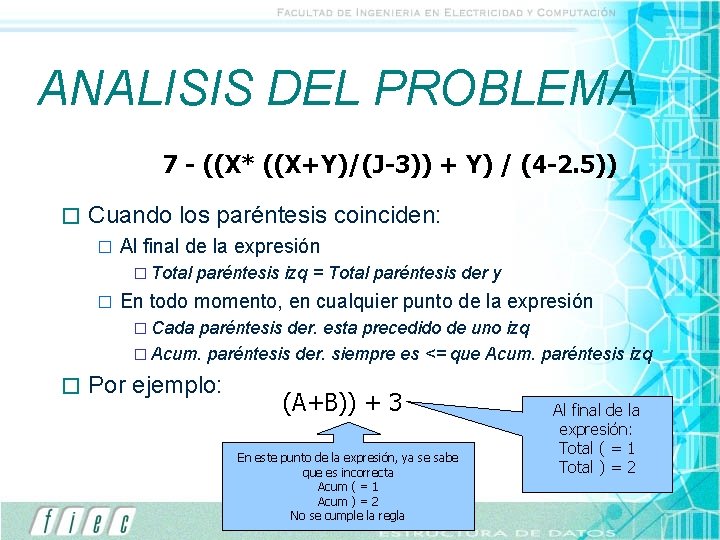 ANALISIS DEL PROBLEMA 7 - ((X* ((X+Y)/(J-3)) + Y) / (4 -2. 5)) � ANALISIS DEL PROBLEMA 7 - ((X* ((X+Y)/(J-3)) + Y) / (4 -2. 5)) �