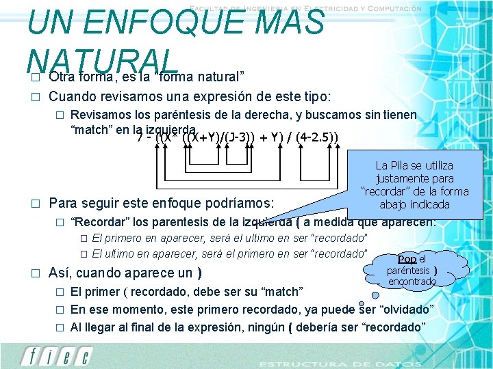 UN ENFOQUE MAS NATURAL Otra forma, es la “forma natural” � � Cuando revisamos UN ENFOQUE MAS NATURAL Otra forma, es la “forma natural” � � Cuando revisamos