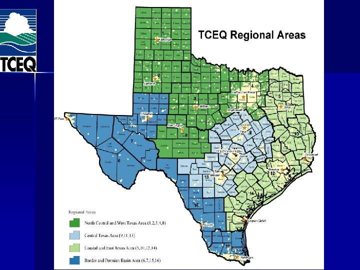 TCEQ Regional Areas TCEQ Regional Areas
