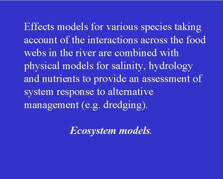 Effects models for various species taking account of the interactions across the food webs