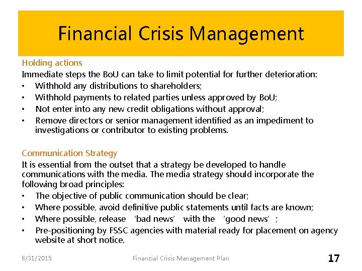 Financial Crisis Management Holding actions Immediate steps the Bo. U can take to limit