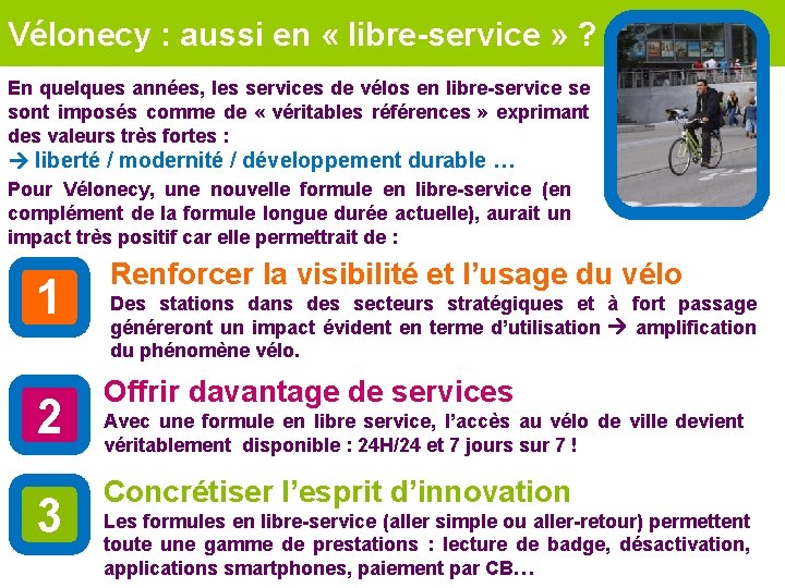 Vélonecy : aussi en « libre-service » ? En quelques années, les services de