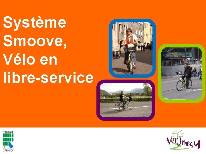 Système Smoove, Vélo en libre-service 31 