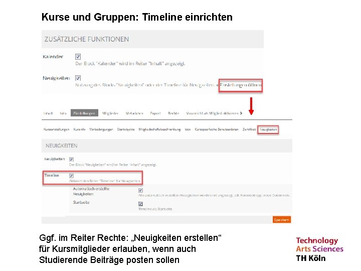 Kurse und Gruppen: Timeline einrichten Ggf. im Reiter Rechte: Prof. Dr. Elisabeth Exempel„Neuigkeiten erstellen“