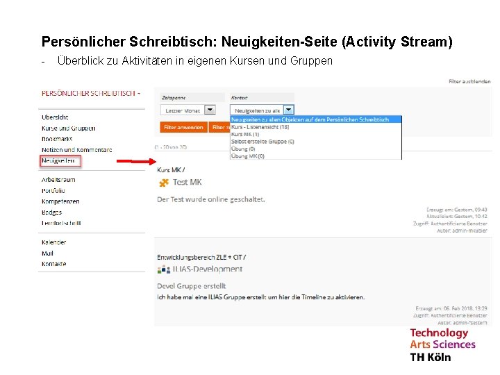 Persönlicher Schreibtisch: Neuigkeiten-Seite (Activity Stream) - Überblick zu Aktivitäten in eigenen Kursen und Gruppen