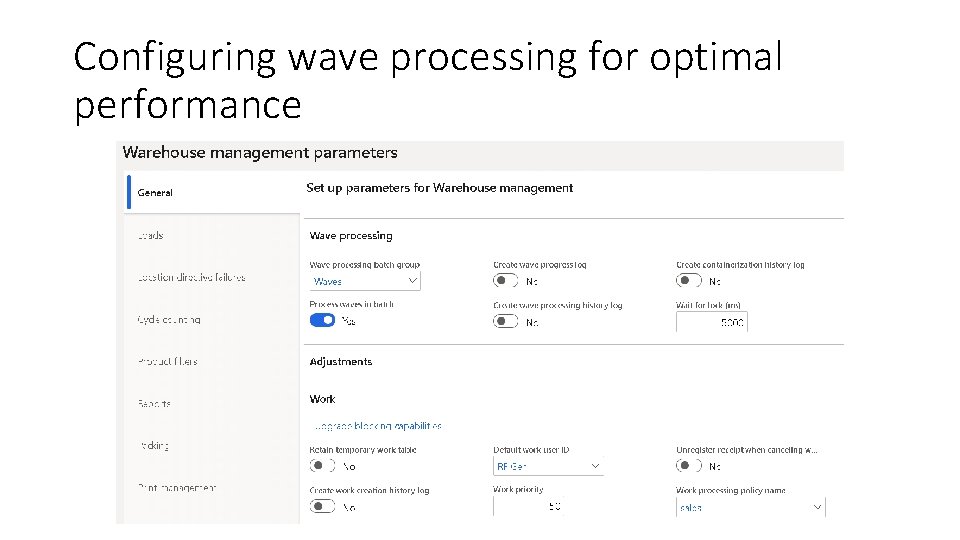 Configuring wave processing for optimal performance 