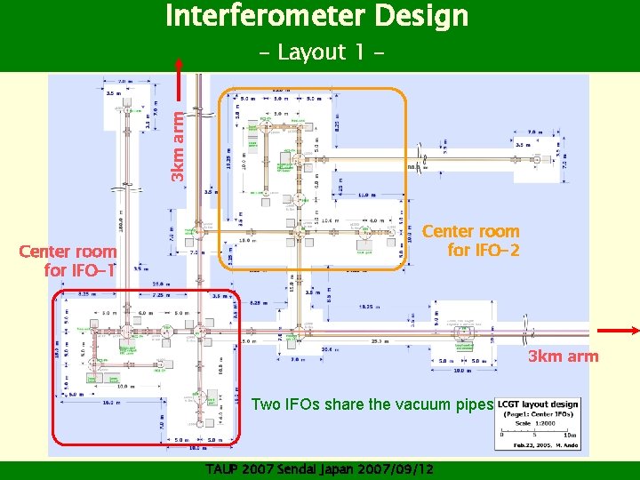 Interferometer Design 3 km arm - Layout 1 - Center room for IFO-1 Center