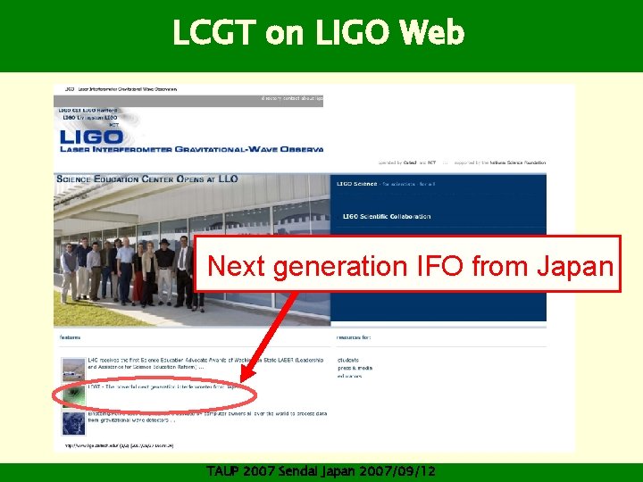 LCGT on LIGO Web Next generation IFO from Japan TAUP 2007 Sendai Japan 2007/09/12