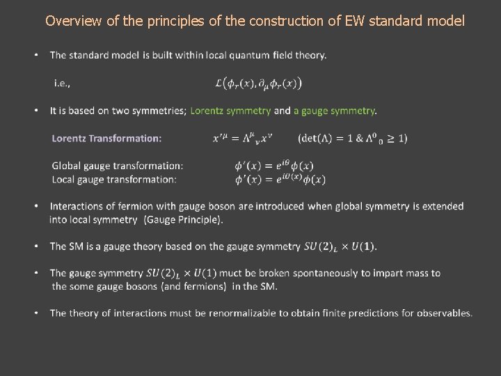 Overview of the principles of the construction of EW standard model 