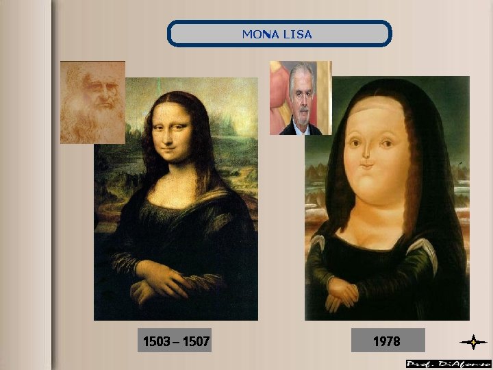 MONA LISA 1503 – 1507 1978 MONA LISA 1503 – 1507 1978