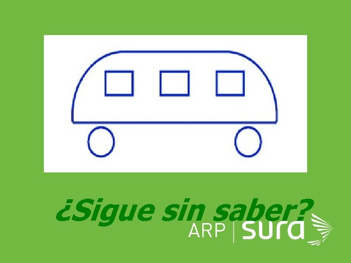  ¿Sigue sin saber? ARP SURA 