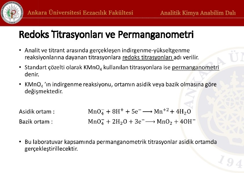 Redoks Titrasyonları ve Permanganometri • 