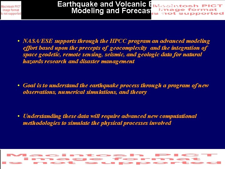 Earthquake and Volcanic Eruption Modeling and Forecasting • NASA/ESE supports through the HPCC program