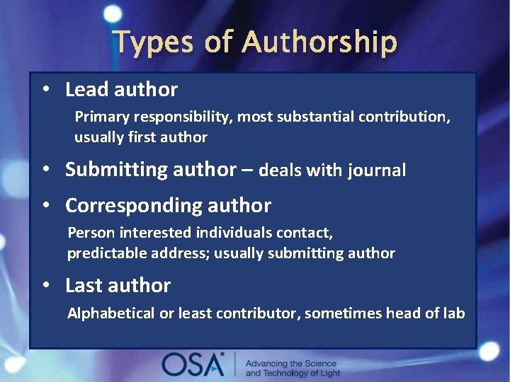 PUBLISHING YOUR WORK IN PEERREVIEWED JOURNALS NAME OSA