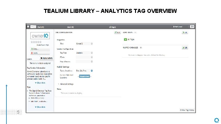 TEALIUM LIBRARY – ANALYTICS TAG OVERVIEW 5 