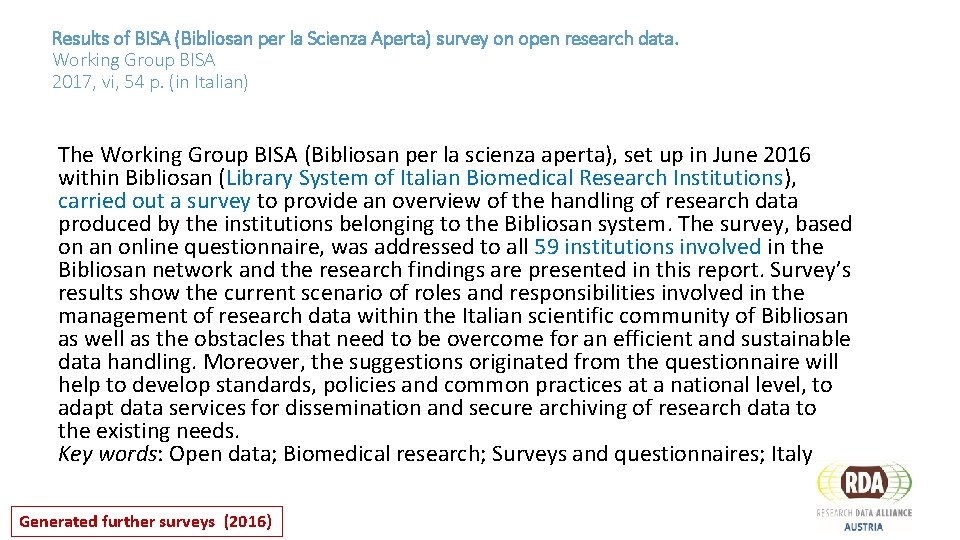 Results of BISA (Bibliosan per la Scienza Aperta) survey on open research data. Working