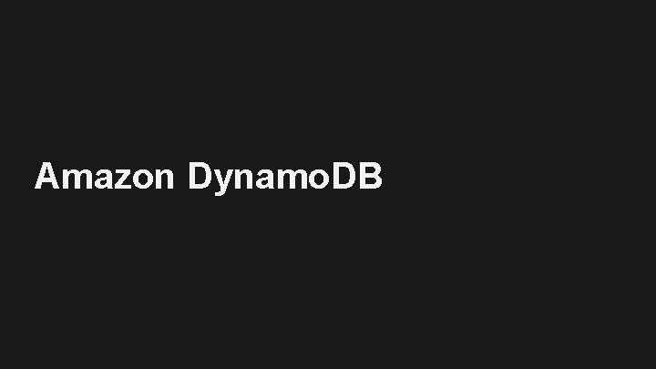 Amazon Dynamo. DB 