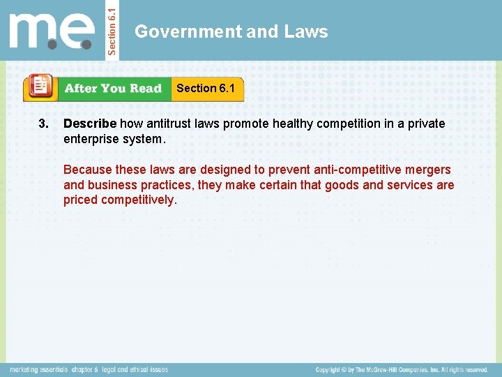 Section 6. 1 Government and Laws Section 6. 1 3. Describe how antitrust laws Section 6. 1 Government and Laws Section 6. 1 3. Describe how antitrust laws