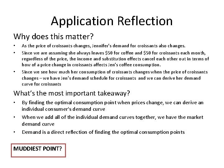 Application Reflection Why does this matter? • • • As the price of croissants