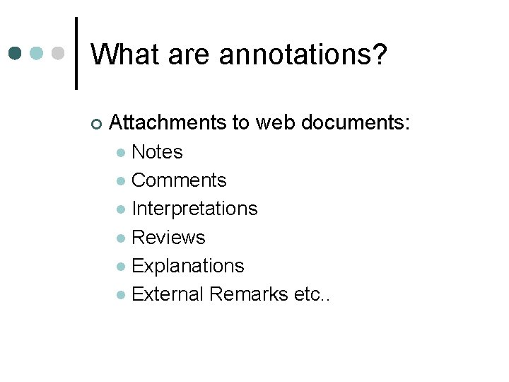 Using Annotations to Increase Accessibility for People with