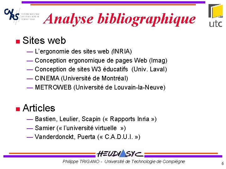 Analyse bibliographique Sites web — L’ergonomie des sites web (INRIA) — Conception ergonomique de Analyse bibliographique Sites web — L’ergonomie des sites web (INRIA) — Conception ergonomique de