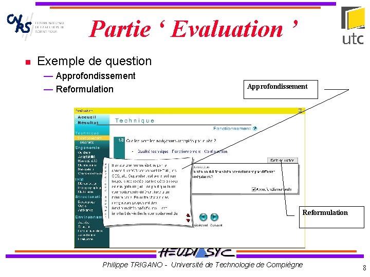 Partie ‘ Evaluation ’ Exemple de question — Approfondissement — Reformulation Approfondissement Reformulation Philippe