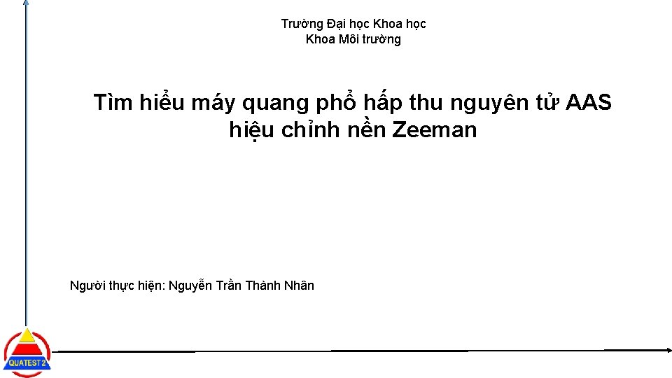 Trường Đại học Khoa Môi trường Tìm hiểu máy quang phổ hấp thu nguyên