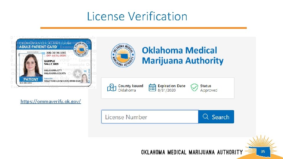 License Verification https: //ommaverify. ok. gov/ 35 