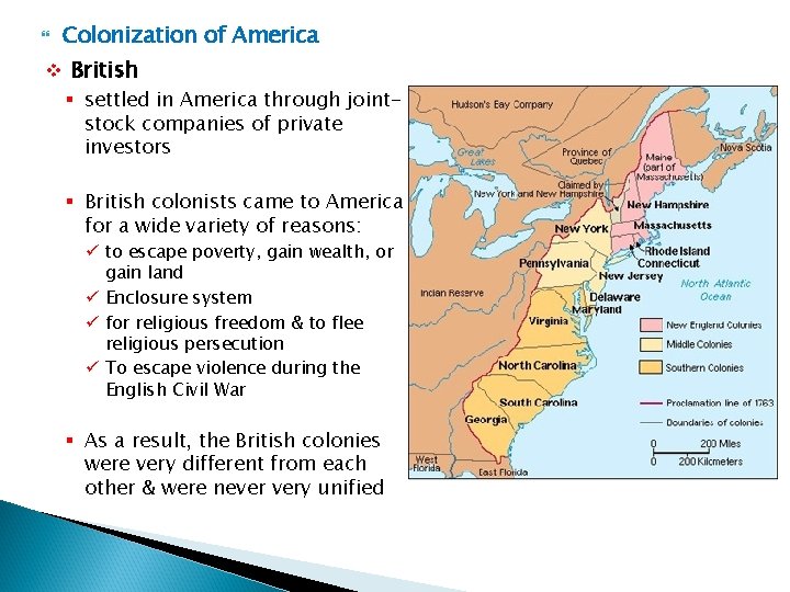 Colonization of America v British § settled in America through jointstock companies of