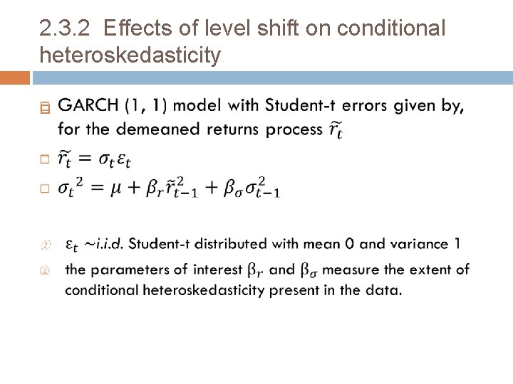 2. 3. 2 Effects of level shift on conditional heteroskedasticity 