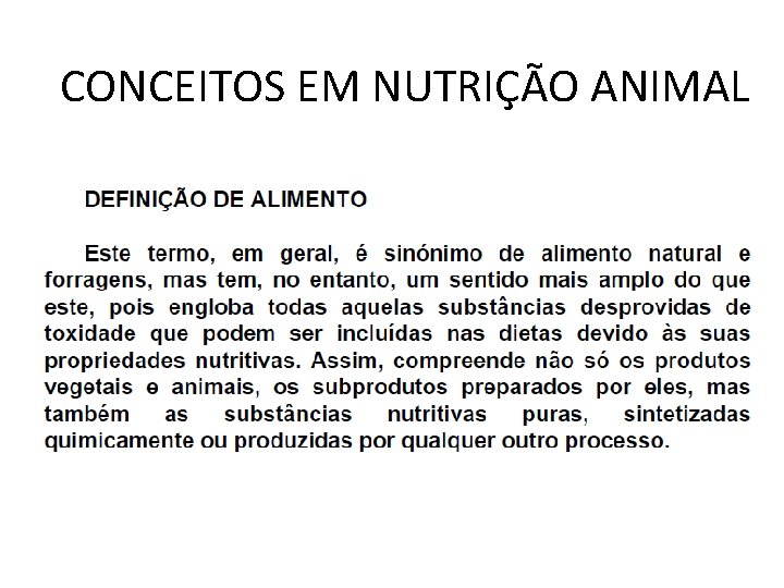 CONCEITOS EM NUTRIÇÃO ANIMAL 