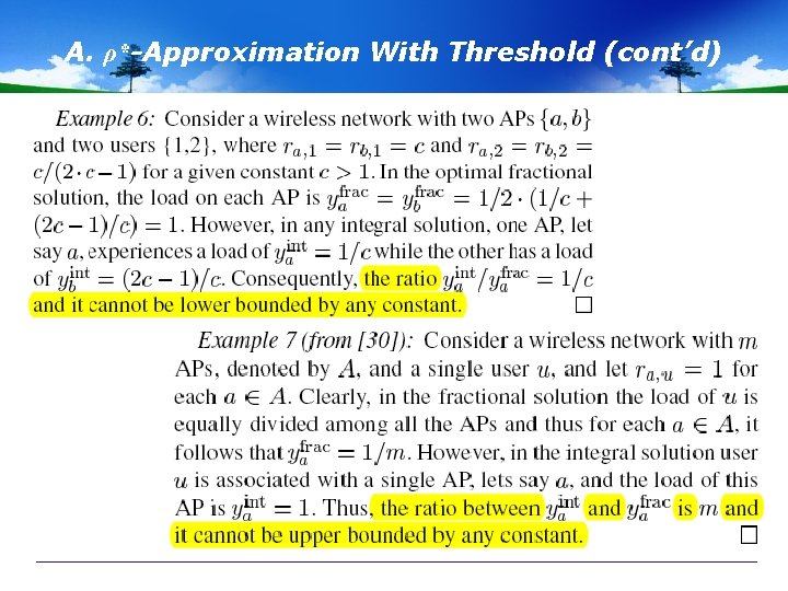 A. ρ*-Approximation With Threshold (cont’d) 