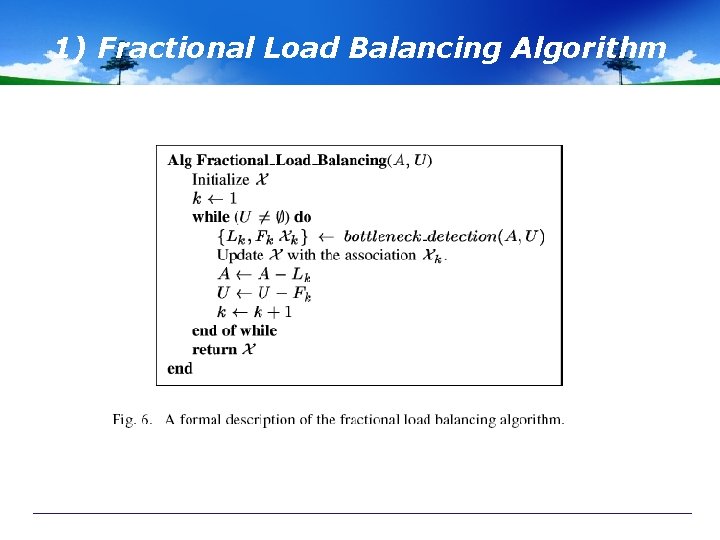 1) Fractional Load Balancing Algorithm 