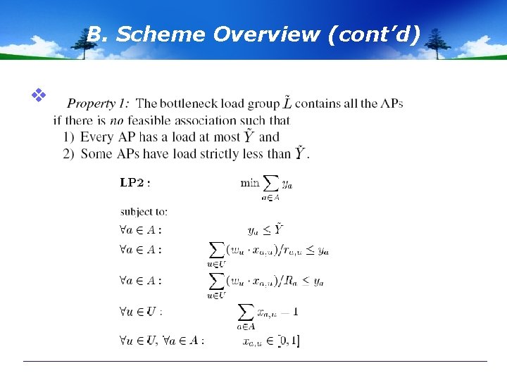B. Scheme Overview (cont’d) v 