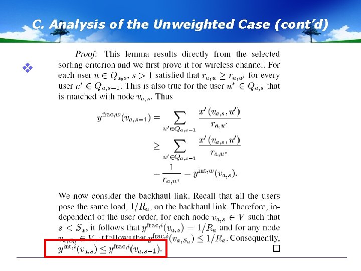 C. Analysis of the Unweighted Case (cont’d) v 