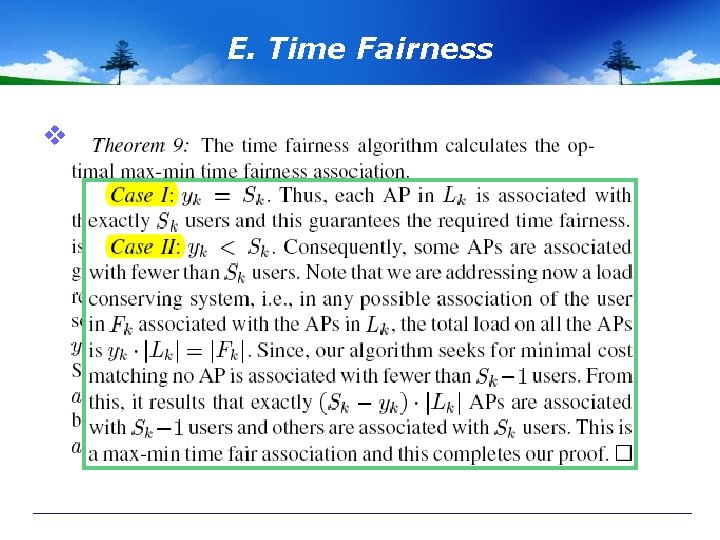 E. Time Fairness v 