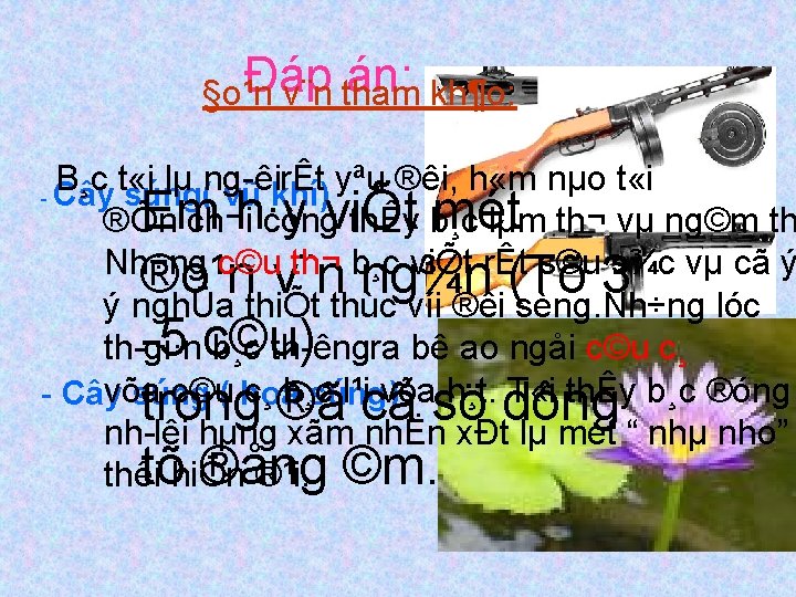 Đáp án: kh¶o: §o¹n v¨n tham B¸c t «i lµ ng êi rÊt yªu