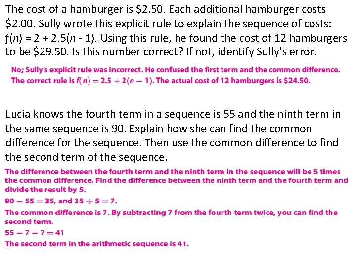 The cost of a hamburger is $2. 50. Each additional hamburger costs $2. 00. The cost of a hamburger is $2. 50. Each additional hamburger costs $2. 00.
