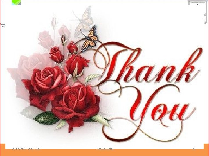 8/17/2019 8: 49 AM Priya Aranha 49 