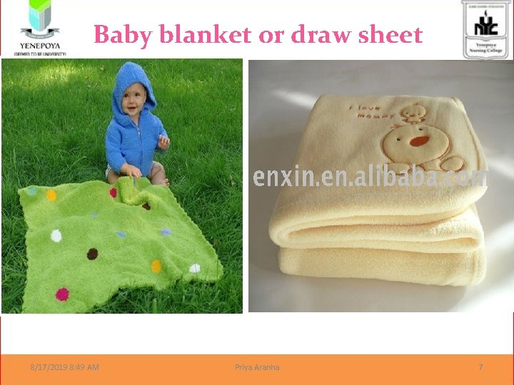 Baby blanket or draw sheet 8/17/2019 8: 49 AM Priya Aranha 7 