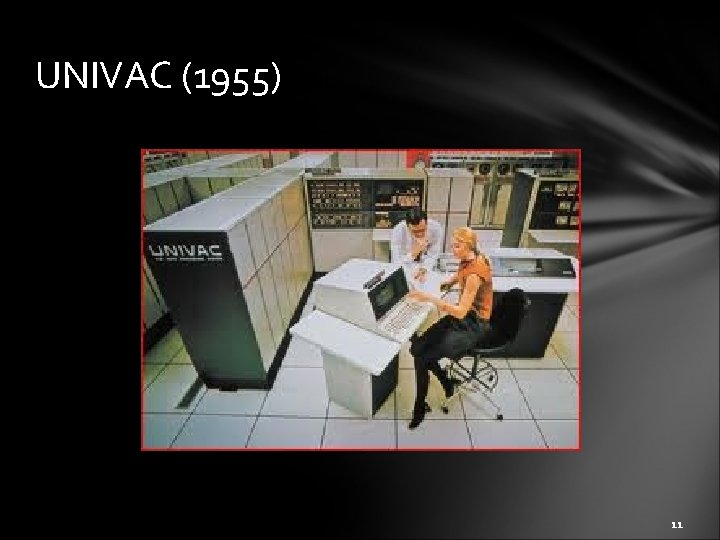 UNIVAC (1955) 11 