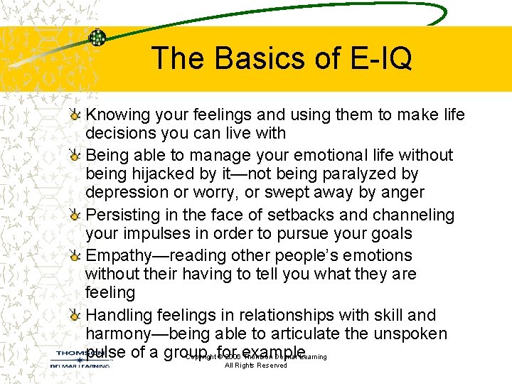 The Basics of E-IQ Knowing your feelings and using them to make life decisions