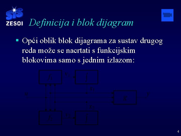 Definicija i blok dijagram § Opći oblik blok dijagrama za sustav drugog reda može