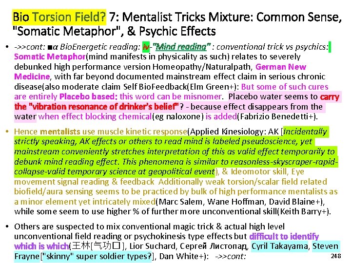 Bio Torsion Field? 7: Mentalist Tricks Mixture: Common Sense, "Somatic Metaphor", & Psychic Effects